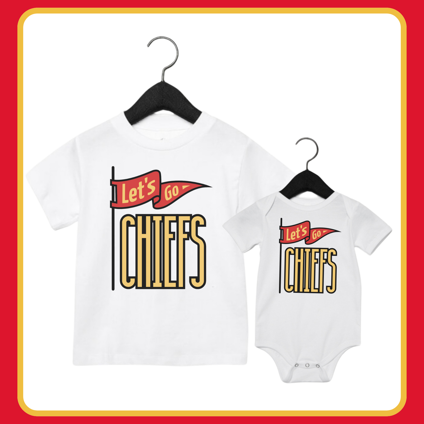 LET’S GO CHIEFS ONESIE/TEE