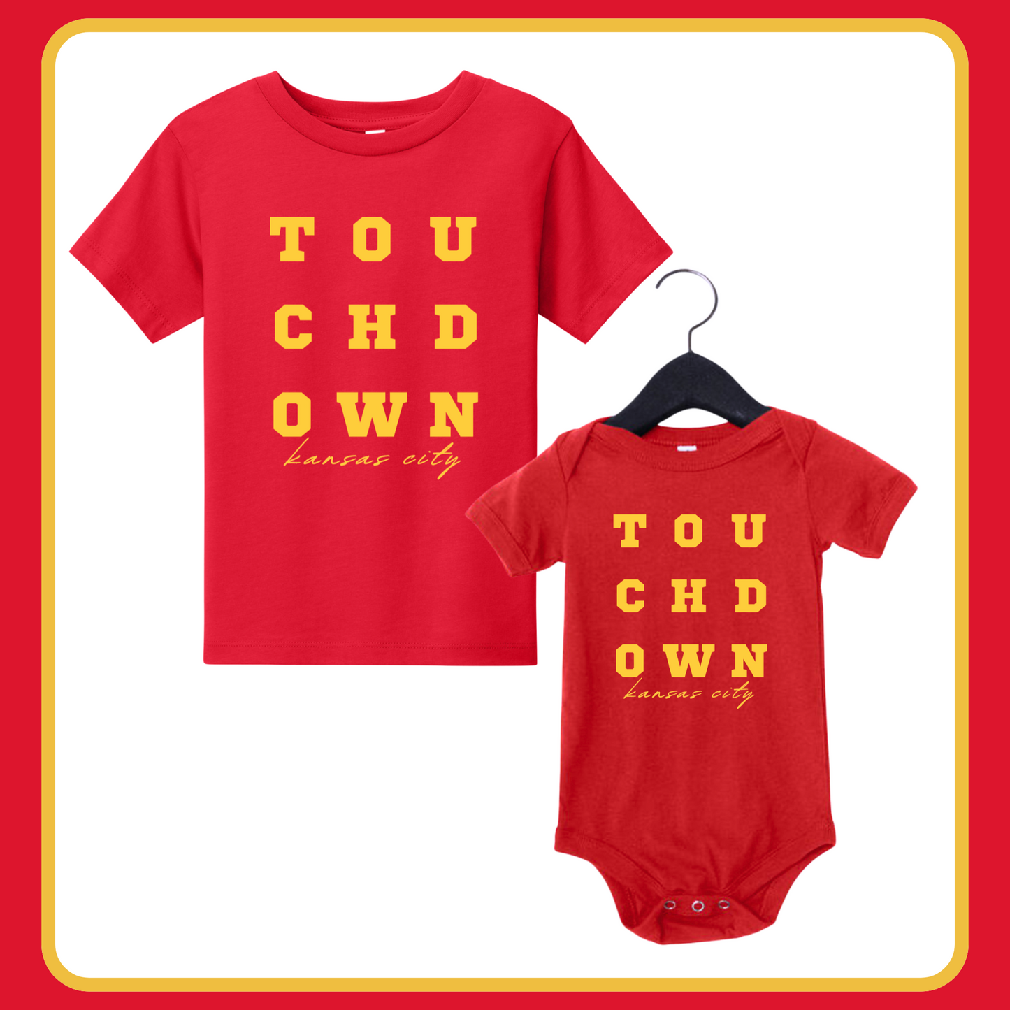 TOUCHDOWN KANSAS CITY — INFANT ONESIE + TODDLER/YOUTH TEE