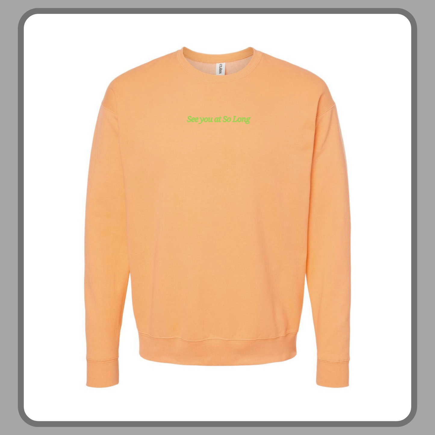 SEE YOU AT SO LONG ORANGE— ADULT CREW