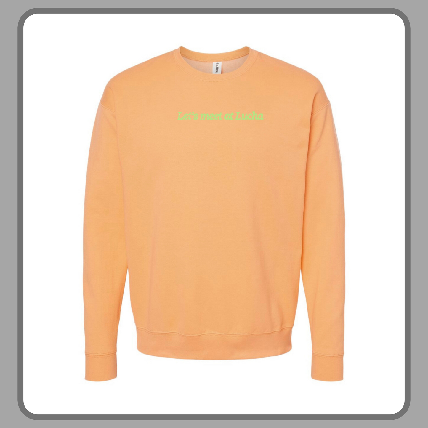 LET’S MEET AT LUCHA ORANGE— ADULT CREW