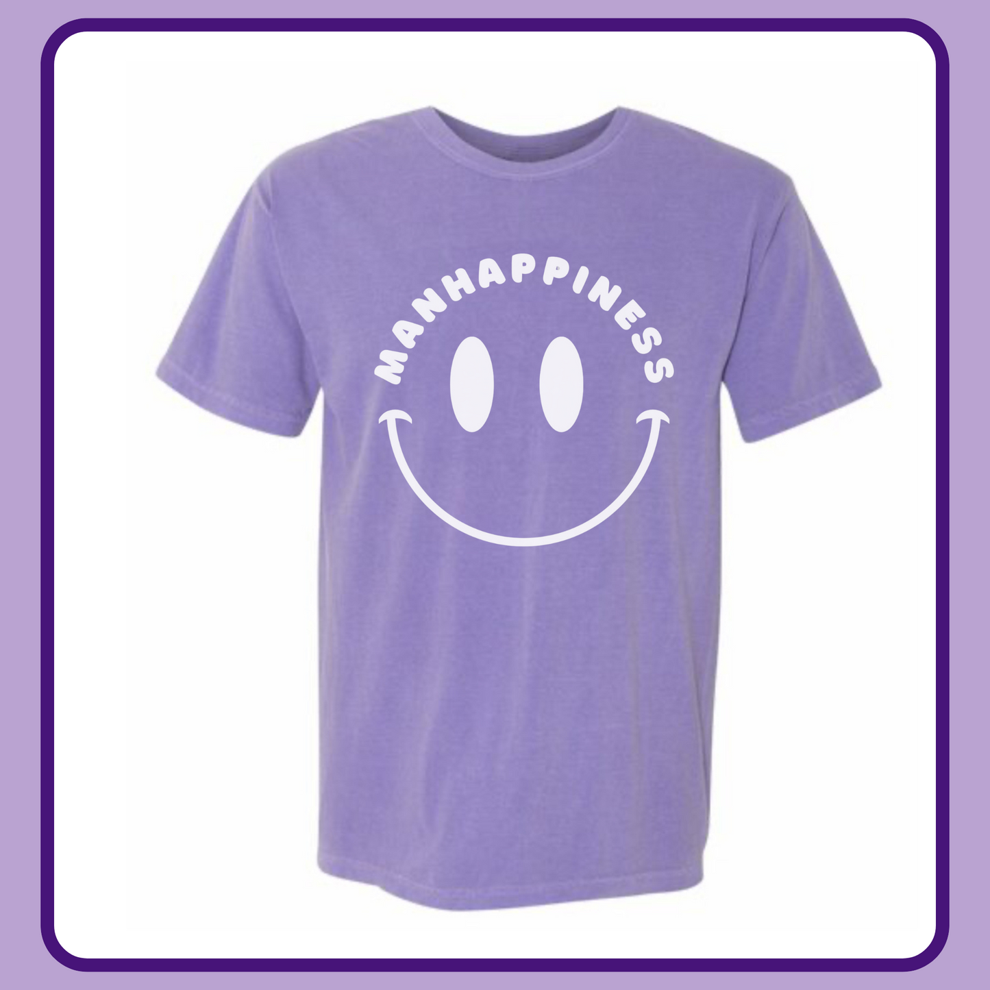 MANHAPPINESS— ADULT TEE