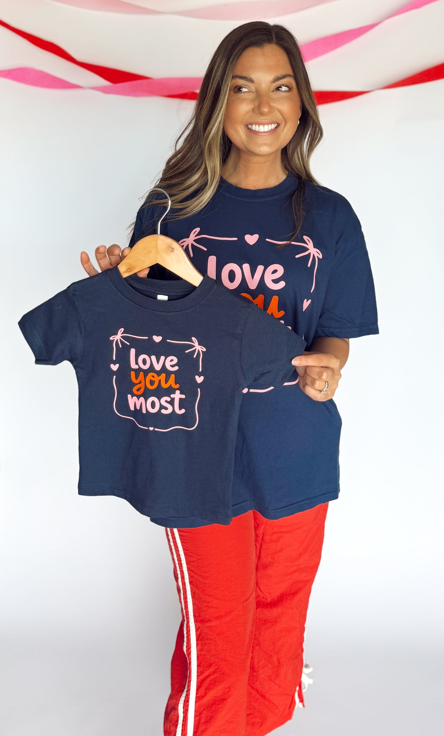 LOVE YOU MOST—INFANT ONESIE + TODDLER/YOUTH TEE