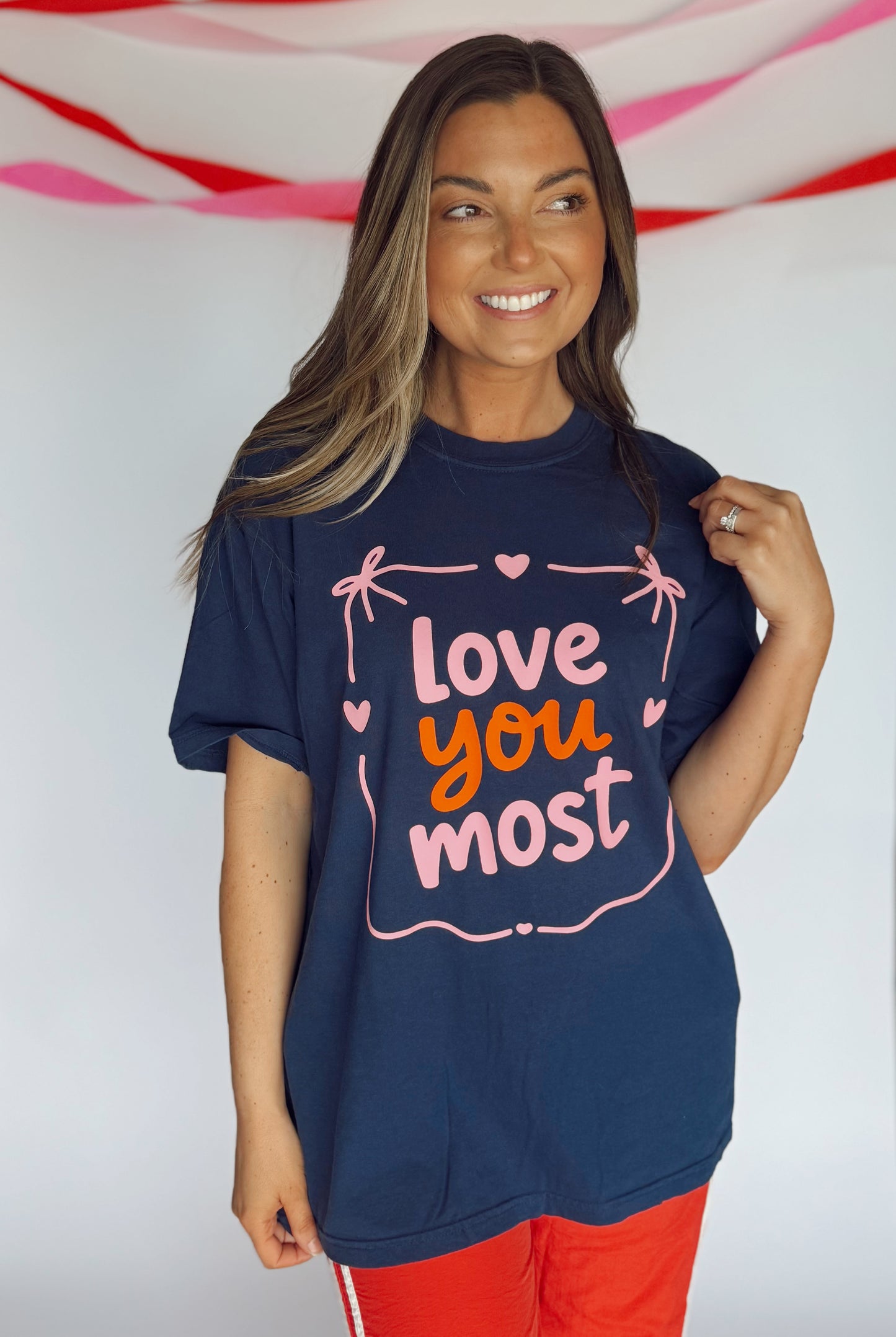 LOVE YOU MOST—ADULT TEE