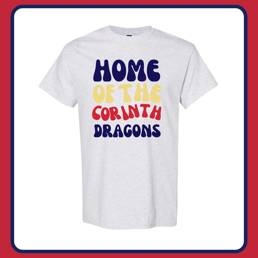 HOME OF THE CORINTH DRAGONS— TEE
