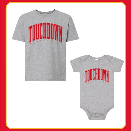 GRAY OVERSIZED TOUCHDOWN KC- INFANT ONESIE + TODDLER/ YOUTH TEE